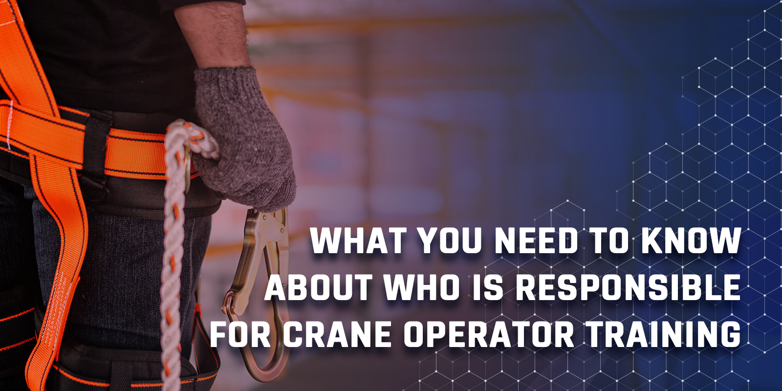 What You Need To Know About Who Is Responsible For Crane Operator ...