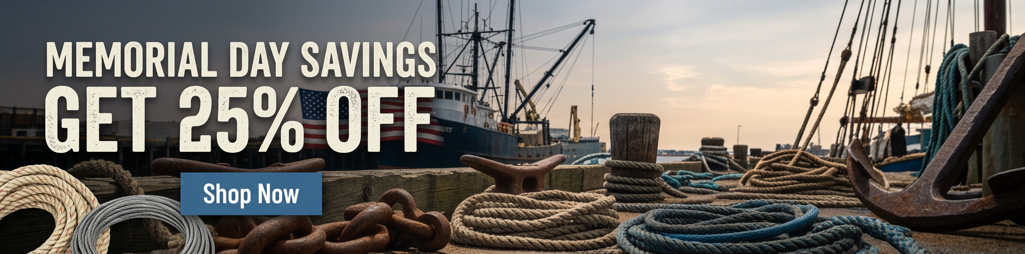 Memorial Day savings banner with ropes and a ship in the background
