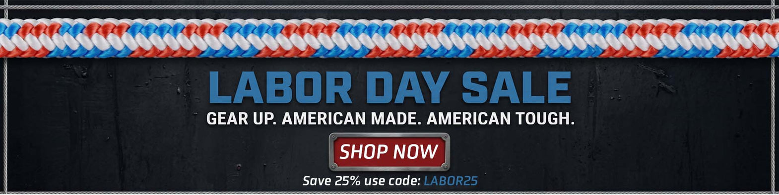 Labor Day Sale promotional banner with a red, white, and blue braided ribbon across the top, a dark textured background, and text reading 'LABOR DAY SALE' and 'GEAR UP. AMERICAN MADE.